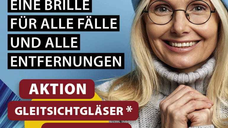 AKTION – Gleitsichtgläser -25%